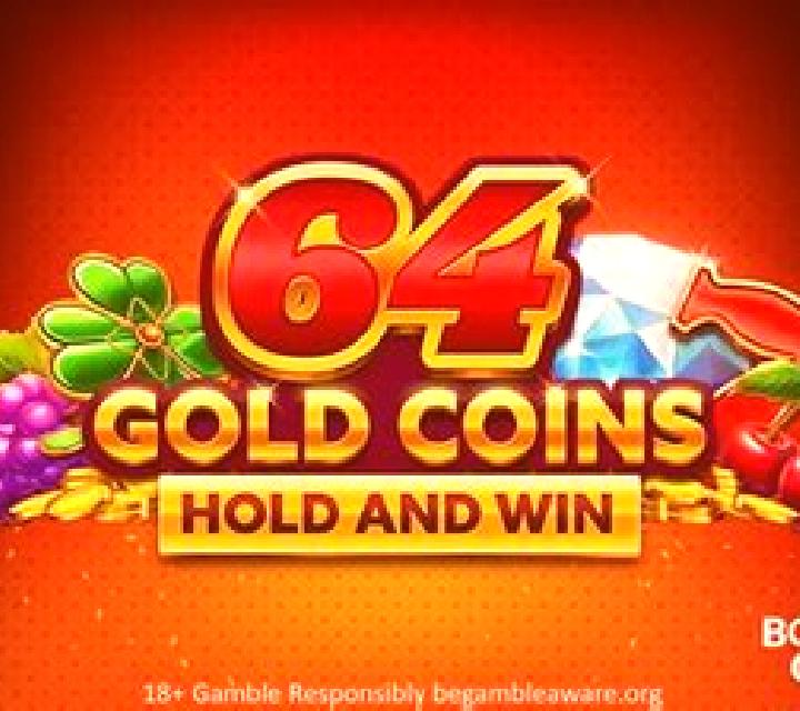 64 Gold Coins Hold and Win 20,000 slot