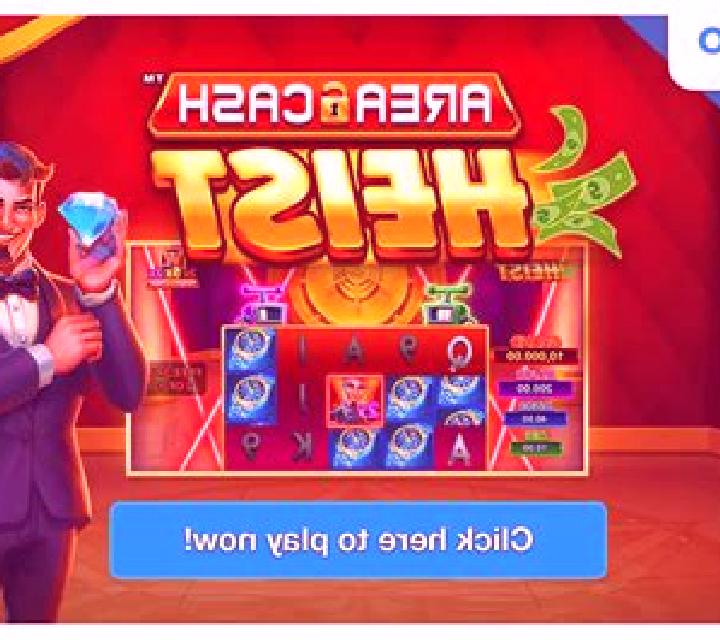 Area Cash Heist slot game