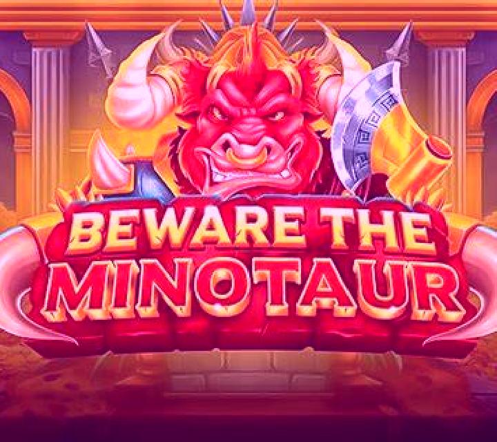 Beware the Minotaur slot