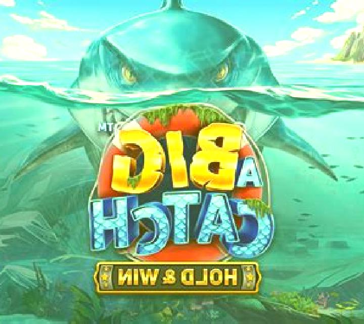 Big Catch – Hold & Win online slot