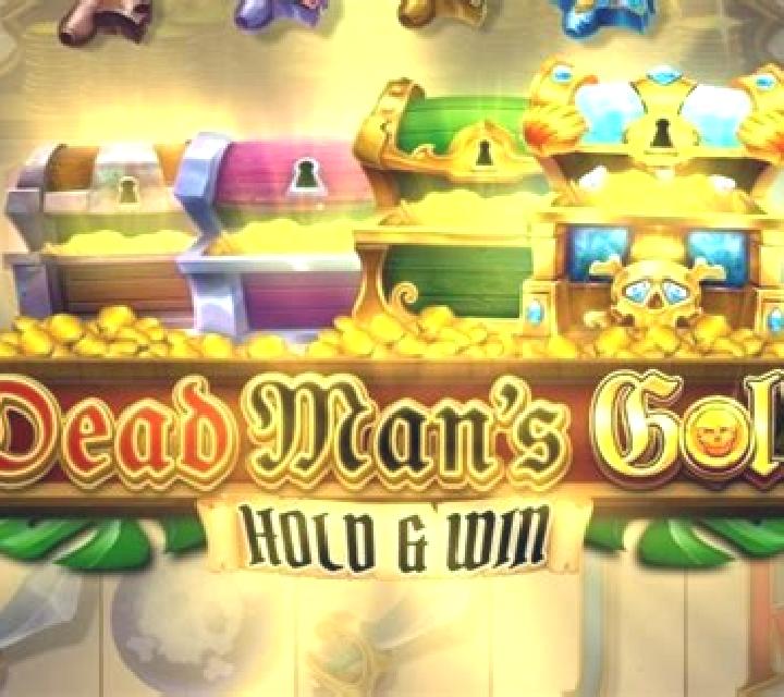 Dead Man s Gold: Hold & Win slot