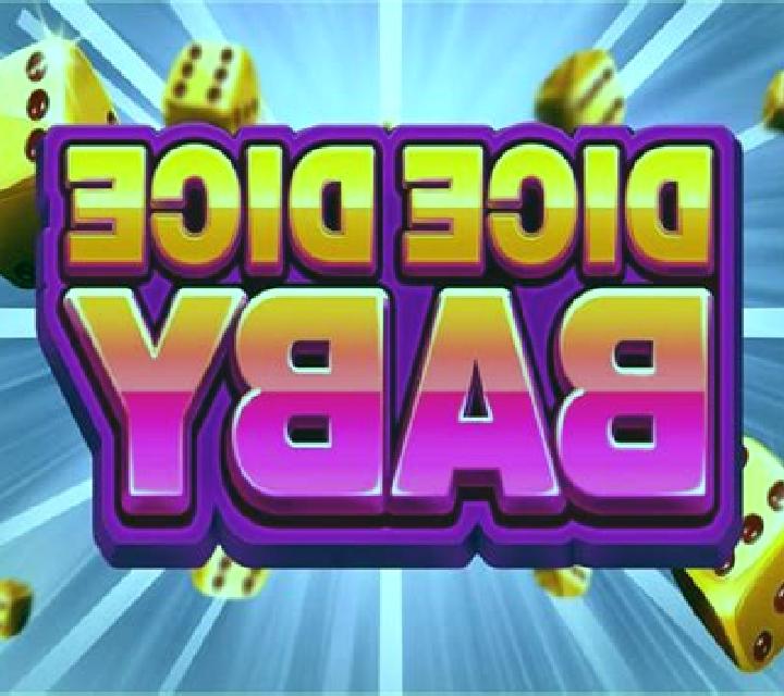 Dice Dice Baby slot game