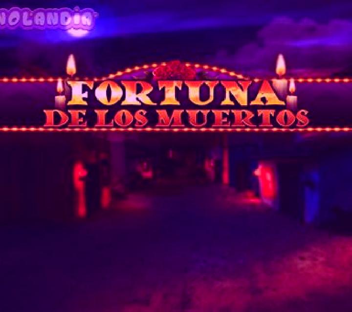 Fortuna De Los Muertos slot
