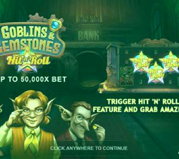Goblins and Gemstones: Hit n Roll slot game