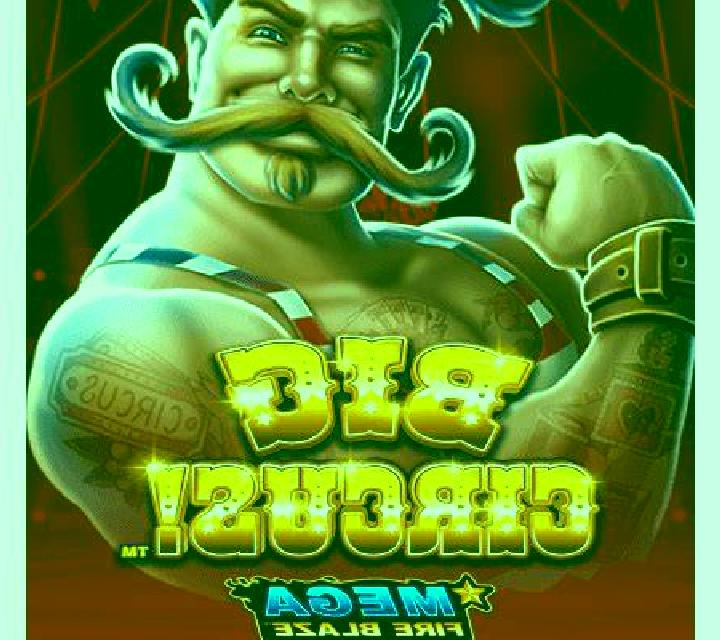 Mega Fire Blaze Big Circus slot