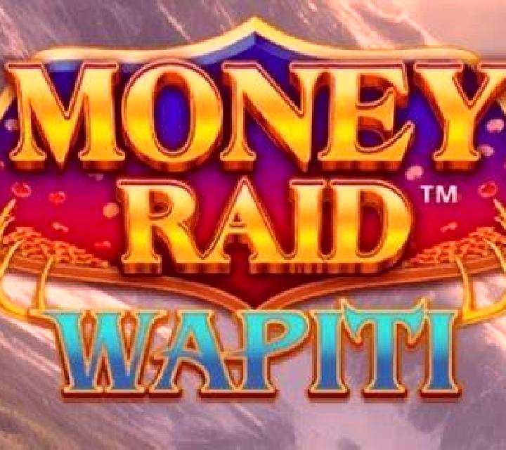 Money Raid Wapiti slot game