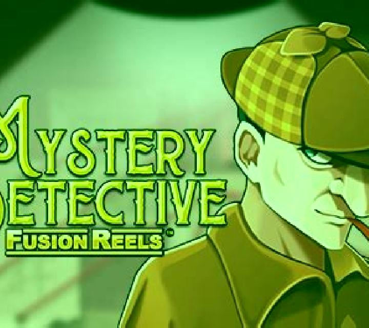 Mystery Detective Fusion Reels online slot