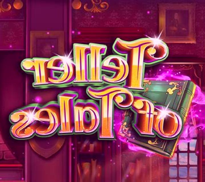 Teller of Tales slot game
