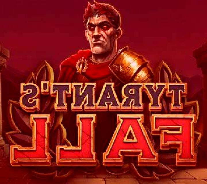 Tyrant’s Fall slot game